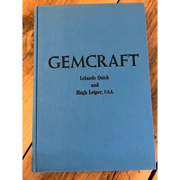 GEMCRAFT How To Cut & Polish Gemstones by Lelande & Quick 1959 - Picture 2 of 7